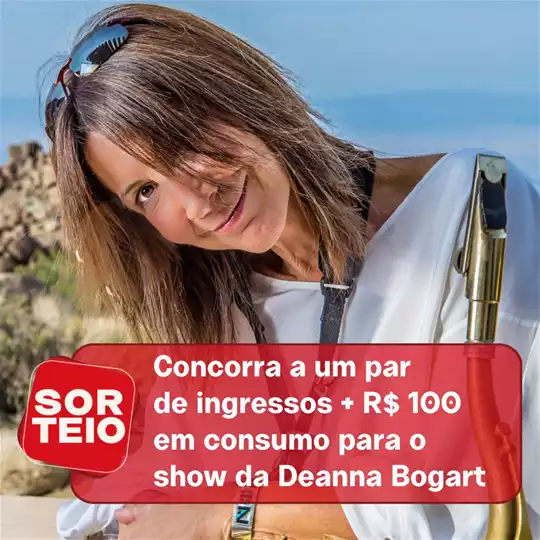 [SORTEIO] Concorra um par de ingressos e R$ 100 em consumo para o show da Deanna Bogart
